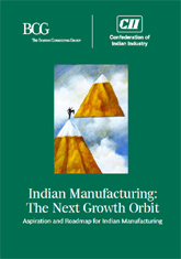 Indian manufacturing: the next growth orbit